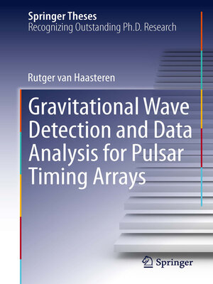 cover image of Gravitational Wave Detection and Data Analysis for Pulsar Timing Arrays